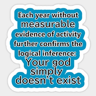 Your God doesn't Exist Sticker